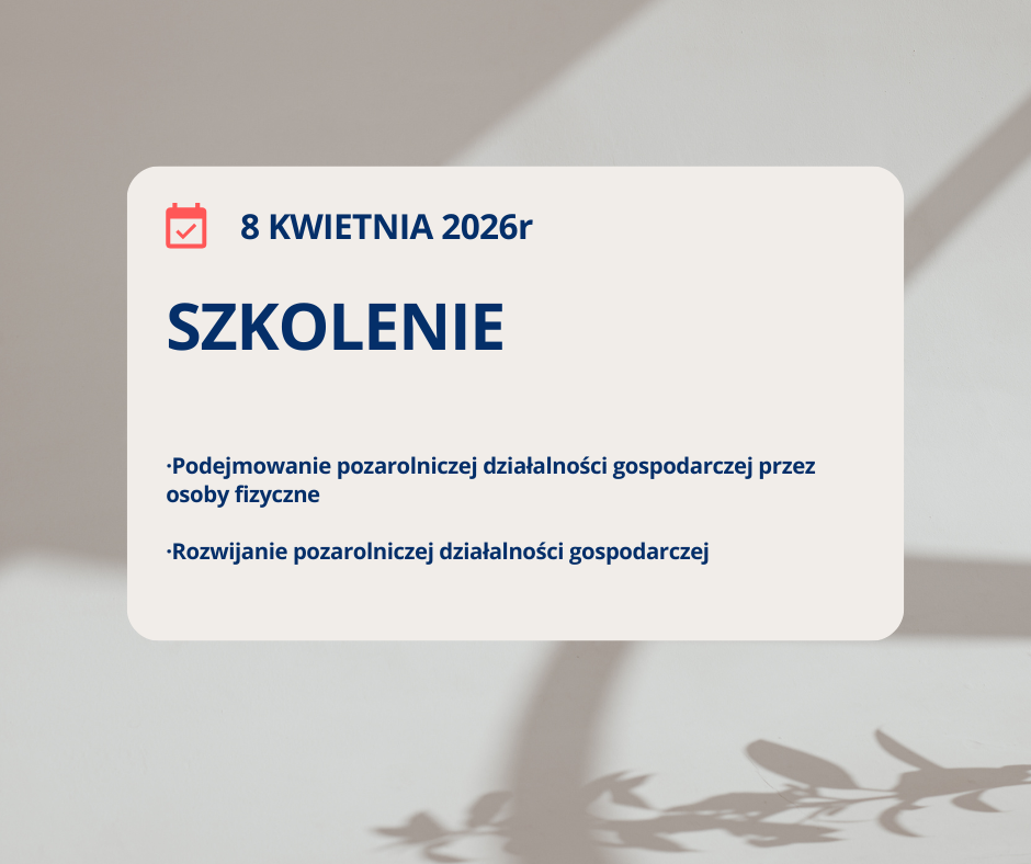 Zaproszenie na szkolenie dotyczące startu oraz rozwoju działalności gospodarczej w ramach PS WPR